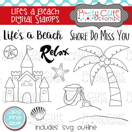 Life's a Beach Digital Stamps