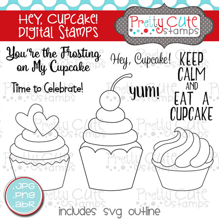 Hey, Cupcake! Digital Stamps