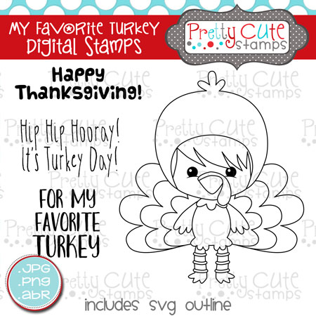 My Favorite Turkey Digital Stamps